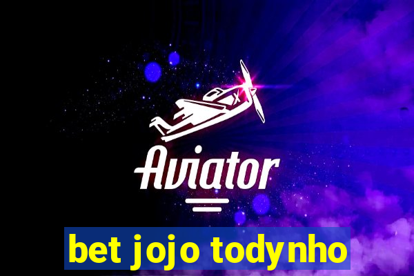 bet jojo todynho